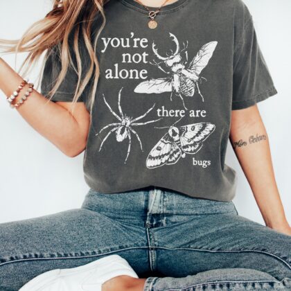 You're Not Alone There Are Bugs Shirt, Funny Entomology Tee, Retro Insect Shirt, Bug Lover Gift - Image 7