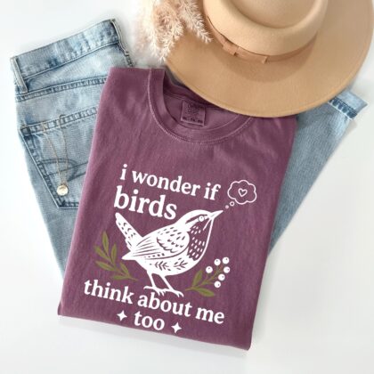 I Wonder If Birds Think About Me Too Shirt, Bird Lover Tee, Cottagecore Nature Shirt, Ornithology Gift - Image 5