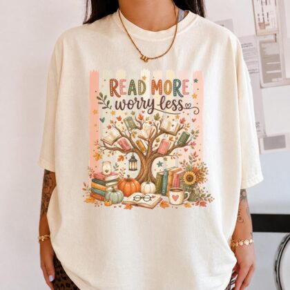 Read More Worry Less Shirt, Book Lover T-shirt, Autumn Books Shirt, Fall Reading Tee